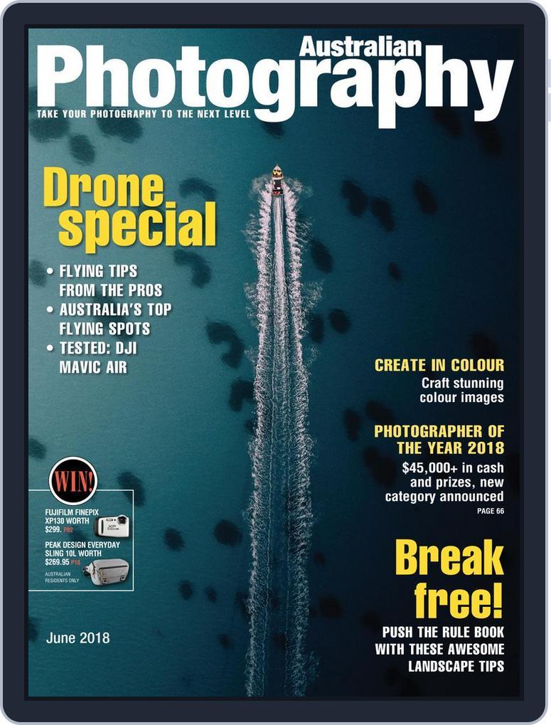Australian Photography (Digital) Subscription                    June 1st, 2018 Issue