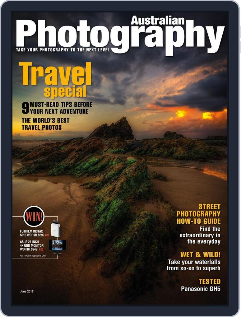 Australian Photography (Digital) Subscription                    June 1st, 2017 Issue
