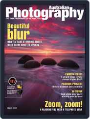 Australian Photography (Digital) Subscription                    March 1st, 2017 Issue