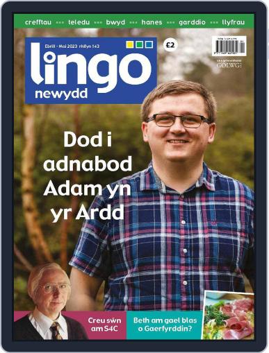 Lingo Newydd April 1st, 2023 Digital Back Issue Cover