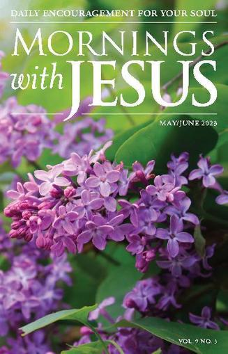 Mornings with Jesus May 1st, 2023 Digital Back Issue Cover
