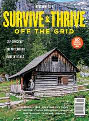 Survive & Thrive Off The Grid Magazine (Digital) Subscription                    February 24th, 2023 Issue