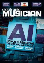 Electronic Musician (Digital) Subscription                    June 1st, 2023 Issue