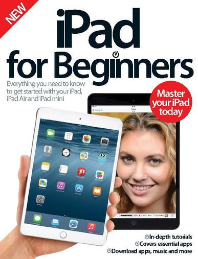 iPad for Beginners United Kingdom June 10th, 2015 Digital Back Issue Cover
