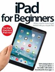 iPad for Beginners United Kingdom Magazine (Digital) Subscription                    June 11th, 2014 Issue