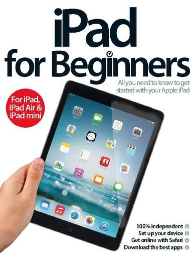 iPad for Beginners United Kingdom June 11th, 2014 Digital Back Issue Cover