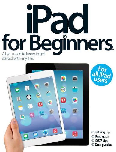 iPad for Beginners United Kingdom November 11th, 2013 Digital Back Issue Cover