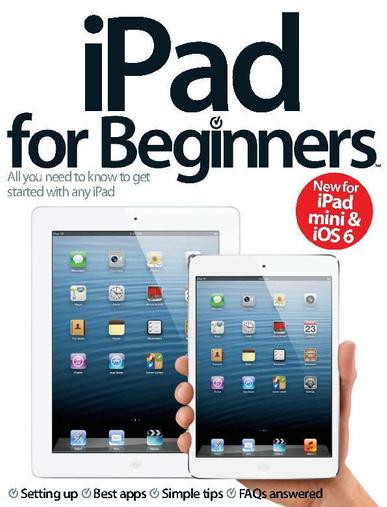 iPad for Beginners United Kingdom November 21st, 2012 Digital Back Issue Cover