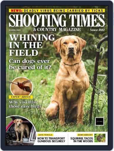 Shooting Times & Country April 19th, 2023 Digital Back Issue Cover