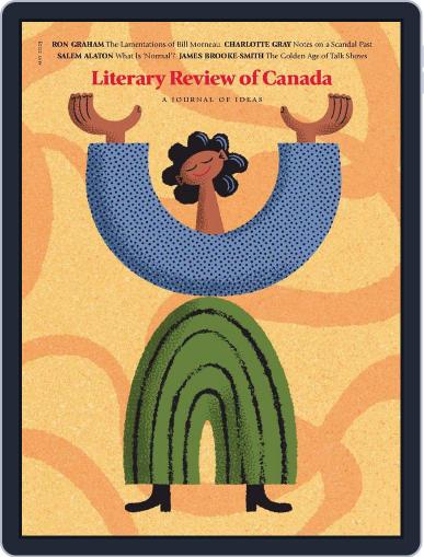Literary Review of Canada May 1st, 2023 Digital Back Issue Cover