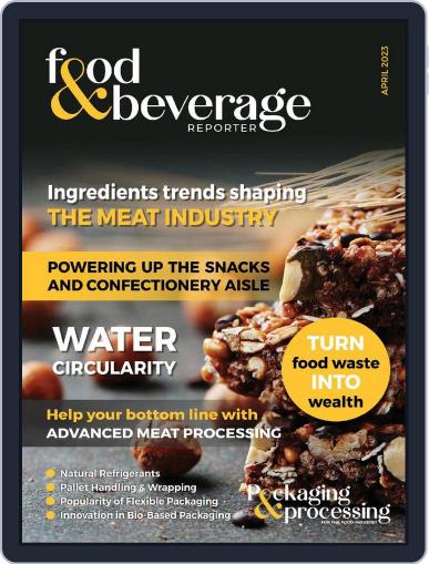 Food & Beverage Reporter April 1st, 2023 Digital Back Issue Cover