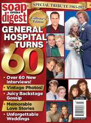 Soap Opera Digest Special Collectors Edition - General Hospital Turns 60 Magazine (Digital) Subscription                    April 12th, 2023 Issue