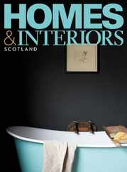 Homes & Interiors Scotland (Digital) Subscription                    May 1st, 2023 Issue