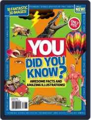 You: Did you know? Magazine (Digital) Subscription                    July 1st, 2017 Issue