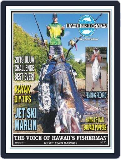 Hawaii Fishing News July 1st, 2019 Digital Back Issue Cover