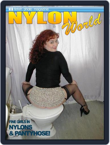Nylons World Adult Fetish Photo April 24th, 2023 Digital Back Issue Cover