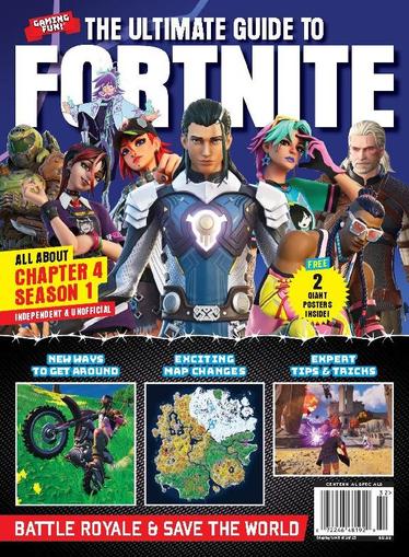 The Ultimate Guide to Fortnite (Chapter 4 Season 1) January 20th, 2023 Digital Back Issue Cover