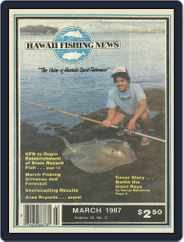 Hawaii Fishing News (Digital) Subscription                    March 1st, 1987 Issue