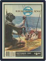 Hawaii Fishing News (Digital) Subscription                    October 1st, 1985 Issue