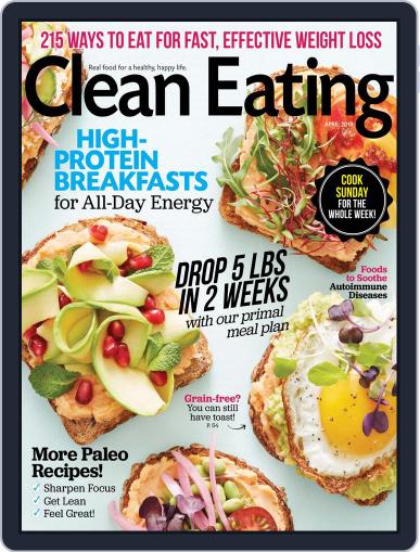 Clean Eating April 1st, 2018 Digital Back Issue Cover
