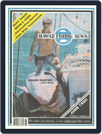 Hawaii Fishing News June 1st, 1980 Digital Back Issue Cover