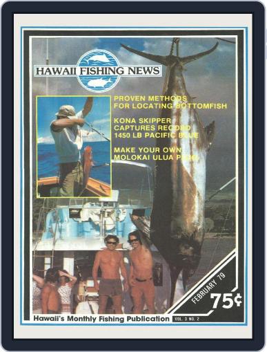 Hawaii Fishing News February 1st, 1979 Digital Back Issue Cover