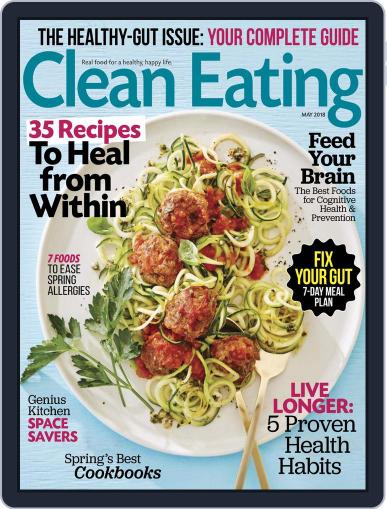 Clean Eating May 1st, 2018 Digital Back Issue Cover