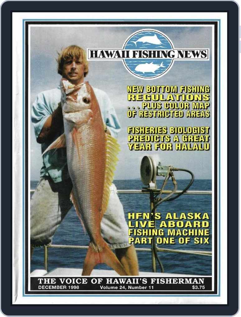 Hawaii Fishing News December 1998 (Digital) 