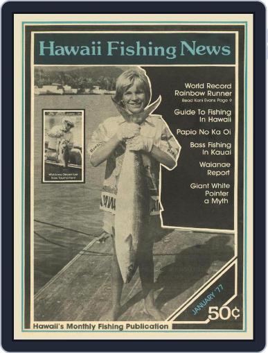 Hawaii Fishing News January 1st, 1977 Digital Back Issue Cover