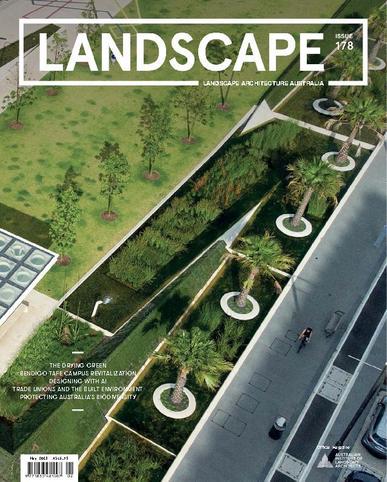 Landscape Architecture Australia May 1st, 2023 Digital Back Issue Cover