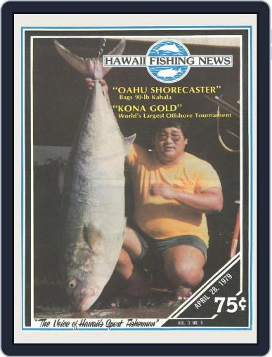 Hawaii Fishing News April 28th, 1979 Digital Back Issue Cover