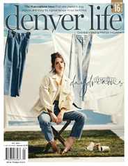 Denver Life (Digital) Subscription                    May 1st, 2023 Issue