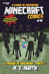 Minecraft Comics: A Lenda de Herobrine (Digital) Subscription                    May 8th, 2023 Issue