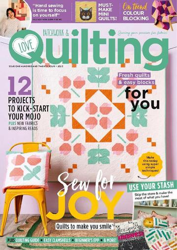 Love Patchwork & Quilting May 1st, 2023 Digital Back Issue Cover