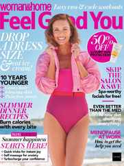Woman&Home Feel Good You (Digital) Subscription                    May 1st, 2023 Issue
