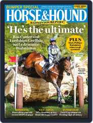 Horse & Hound (Digital) Subscription                    May 11th, 2023 Issue
