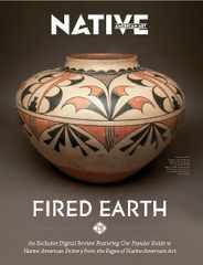 Native American Art Magazine - Fired Earth Magazine (Digital) Subscription                    April 25th, 2023 Issue