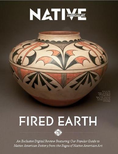 Native American Art Magazine - Fired Earth April 25th, 2023 Digital Back Issue Cover