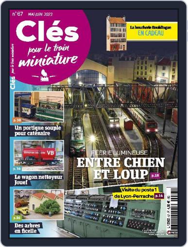 Clés pour le train miniature May 1st, 2023 Digital Back Issue Cover