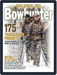 Bowhunter (Digital) Subscription                    June 1st, 2023 Issue