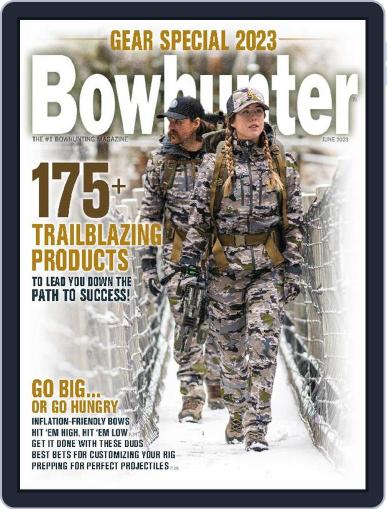 Bowhunter June 1st, 2023 Digital Back Issue Cover