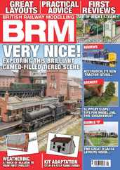 British Railway Modelling (BRM) (Digital) Subscription                    June 1st, 2023 Issue