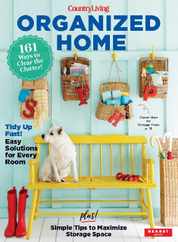 Country Living Organized Home Magazine (Digital) Subscription                    May 16th, 2023 Issue