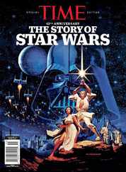 TIME The Story of Star Wars Magazine (Digital) Subscription                    May 18th, 2023 Issue
