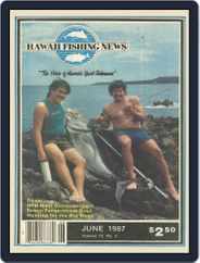 Hawaii Fishing News (Digital) Subscription                    June 1st, 1987 Issue