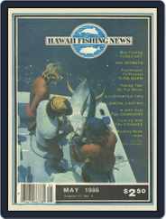 Hawaii Fishing News (Digital) Subscription                    May 1st, 1986 Issue