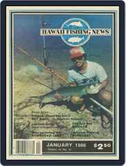 Hawaii Fishing News (Digital) Subscription                    January 1st, 1986 Issue