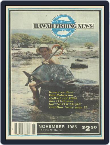 Hawaii Fishing News November 1st, 1985 Digital Back Issue Cover