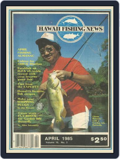 Hawaii Fishing News April 1st, 1985 Digital Back Issue Cover