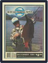 Hawaii Fishing News (Digital) Subscription                    December 1st, 1984 Issue